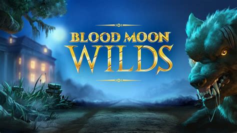 Blood Moon Wilds Bet365