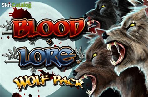 Bloodlore Wolf Pack Slot Gratis