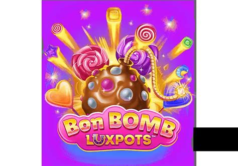 Bon Bomb Luxpots Megaways Brabet