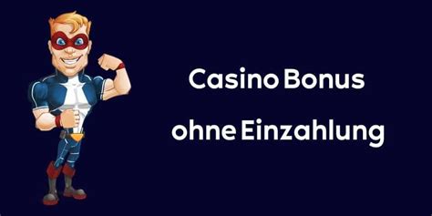 Bonus De Casino Ohne Einzahlung Codigos