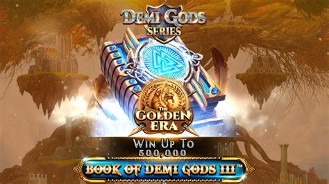 Book Of Demi Gods Iii The Golden Era Slot Gratis