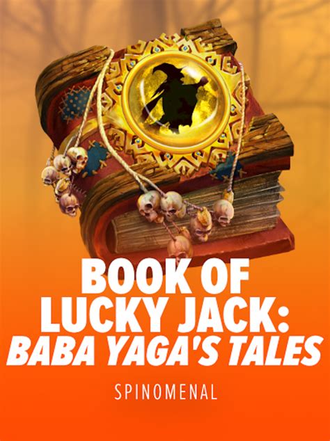 Book Of Lucky Jack Baba Yaga S Tales Bet365