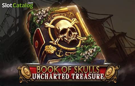 Book Of Skulls Uncharted Treasure Slot Gratis