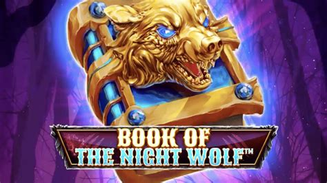 Book Of The Night Wolf Bet365