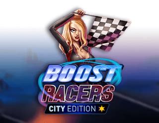 Boost Racers City Edition Netbet