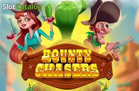 Bounty Chasers Betsul