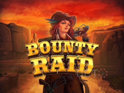 Bounty Raid Netbet