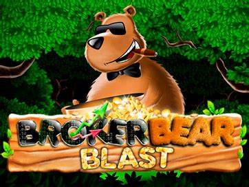 Broker Bear Blast Betsul