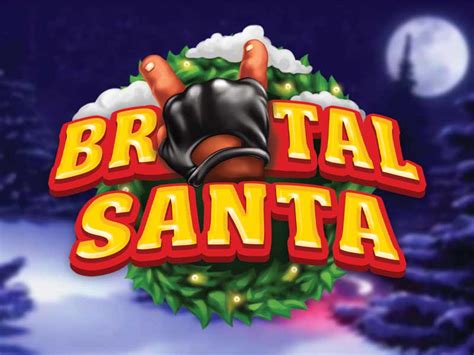 Brutal Santa Slot Gratis