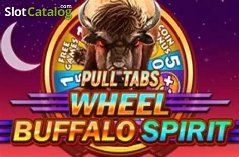 Buffalo Spirit Wheel Pull Tabs Slot - Play Online