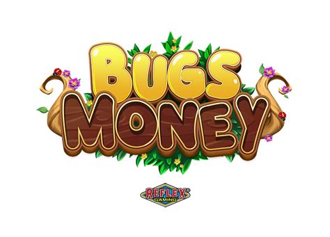 Bugs Money Betsul