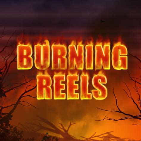 Burning Reels Blaze