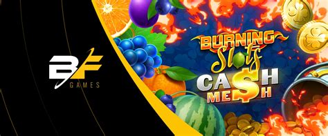 Burning Slots Cash Mesh Bodog