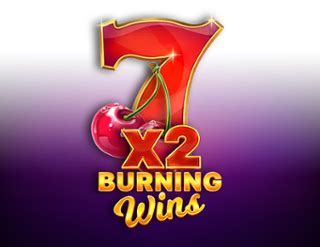 Burning Wins X2 Novibet