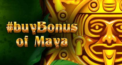 Buybonus Of Maya Betway