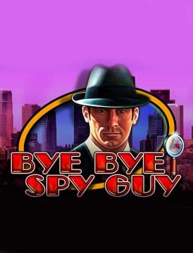 Bye Bye Spy Guy Betfair