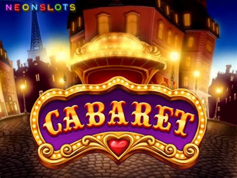 Cabaret Slot - Play Online