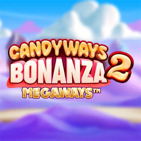 Candyways Bonanza 2 Megaways Betway