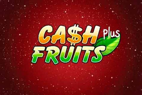 Cash Fruits Plus Blaze
