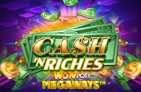 Cash N Riches Wowpot Megaways 1xbet