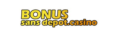 Casino Avec Bonus Offert Sans Deposito