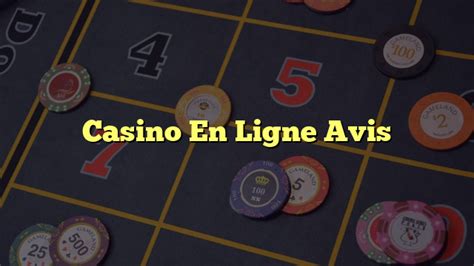 Casino En Ligne Avis