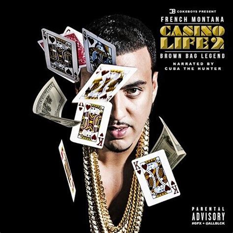 Casino Vida 2 French Montana Mixtape Download