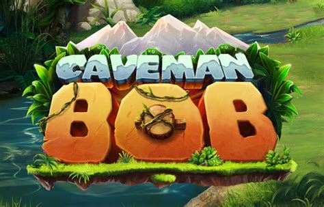 Caveman Bob Slot - Play Online