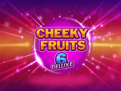 Cheeky Fruits 6 Deluxe Sportingbet