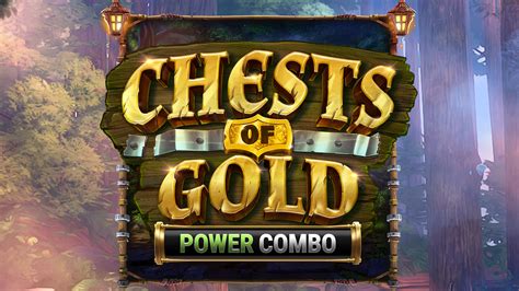 Chests Of Gold Power Combo Betway