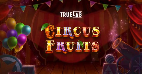 Circus Fruits Netbet