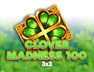 Clover Madness 100 3x3 Bet365