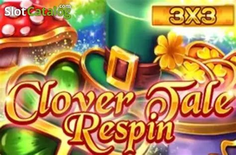 Clover Tale Respin Slot Gratis