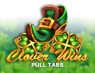 Clover Wins Pull Tabs Bet365