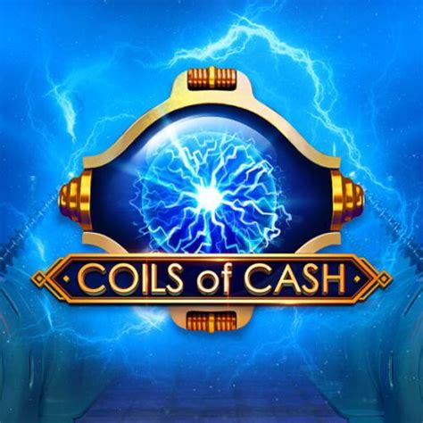 Coils Of Cash Review 2024