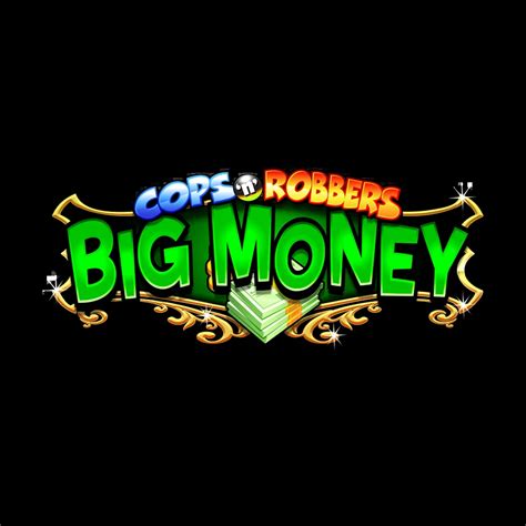 Cops N Robbers Big Money Bodog