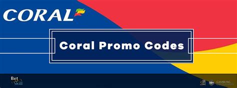 Coral Casino Bonus Code