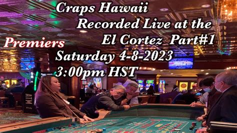 Craps Em El Cortez