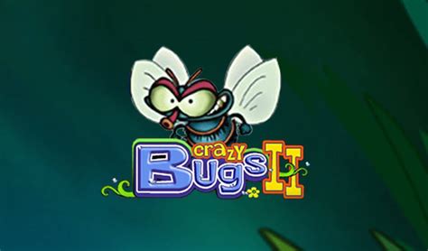 Crazy Bugs Ii Bet365