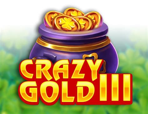 Crazy Gold Iii Bet365