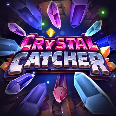 Crystal Catcher Slot Gratis