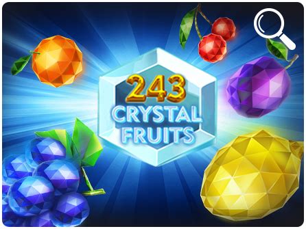 Crystal Fruits Brabet