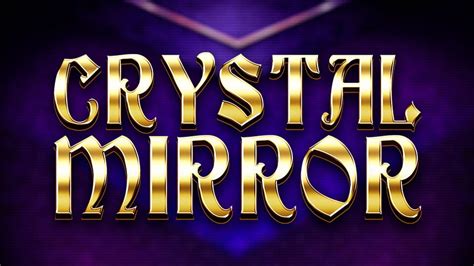 Crystal Mirror Slot - Play Online