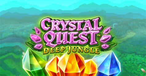 Crystal Quest Deep Jungle Bodog