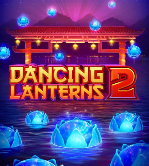 Dancing Lanterns 2 Bodog