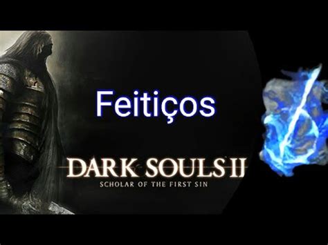 Dark Souls 2 Mais De Feitico De Slots