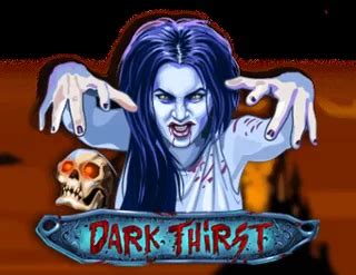 Dark Thirst Review 2024