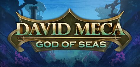David Meca God Of Seas 888 Casino