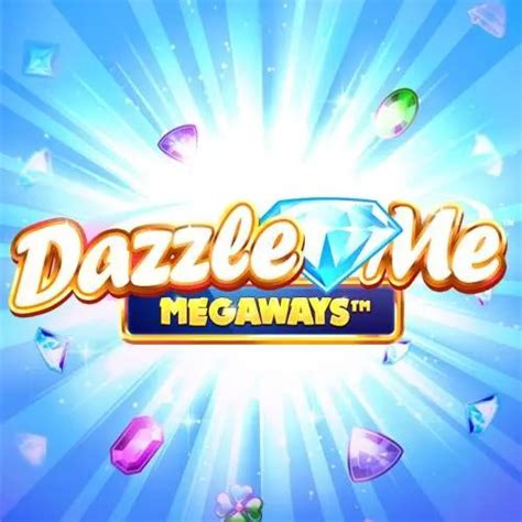 Dazzle Me Megaways 888 Casino