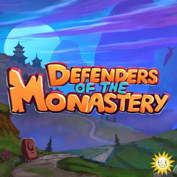 Defenders Of The Monastery Bwin